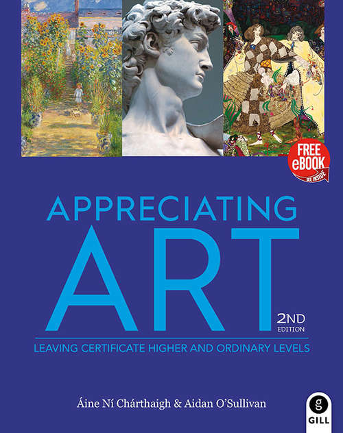 Appreciating Art: Leaving Cert Higher and Ordinary Level