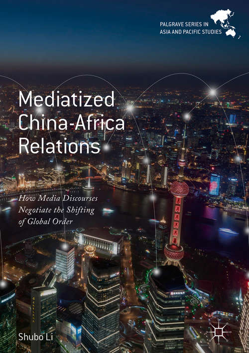 Book cover of Mediatized China-Africa Relations