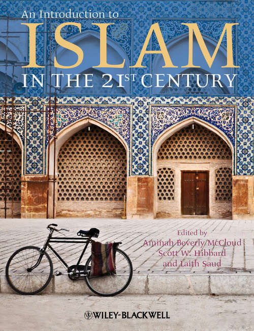 Book cover of An Introduction to Islam in the 21st Century