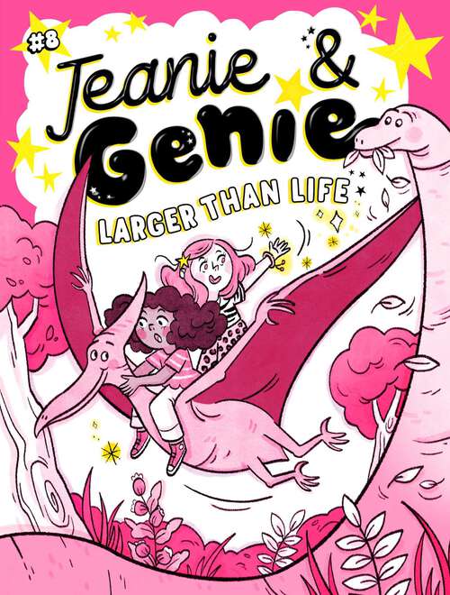 Book cover of Larger Than Life (Jeanie & Genie #8)