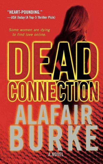 Dead Connection (Ellie Hatcher Series #1)
