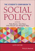 The Student's Companion to Social Policy