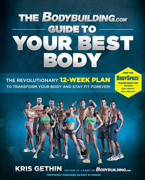 Book cover of Bodybuilding.com Guide to Your Best Body