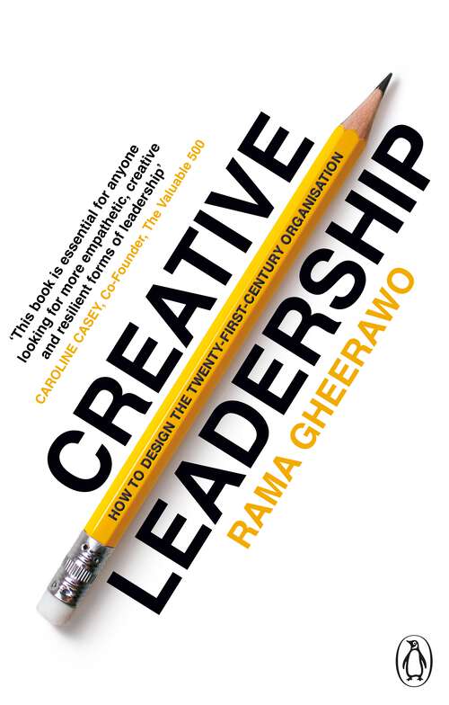 Book cover of Creative Leadership: How to Design the 21st-century Organisation