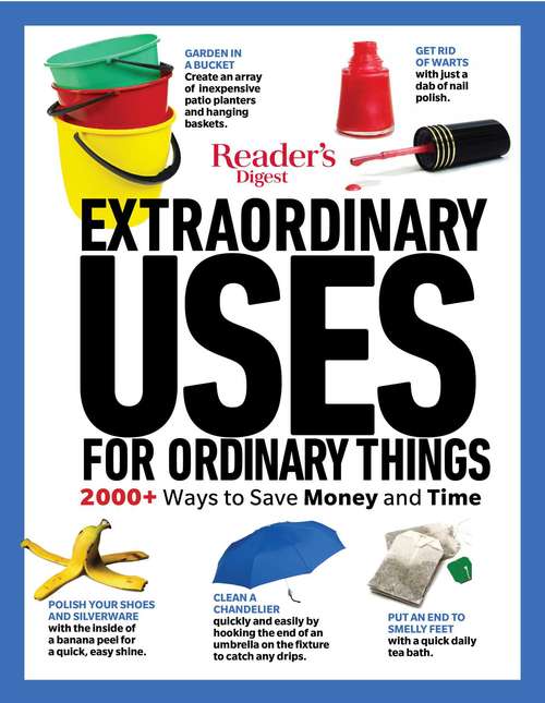 Book cover of Reader's Digest Extraordinary Uses for Ordinary Things New Edition