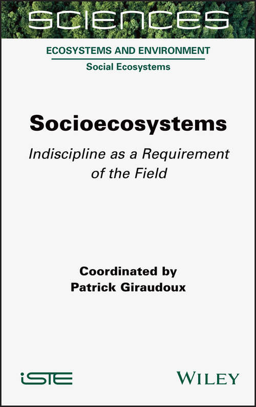 Book cover of Socioecosystems: Indiscipline as a Requirement of the Field