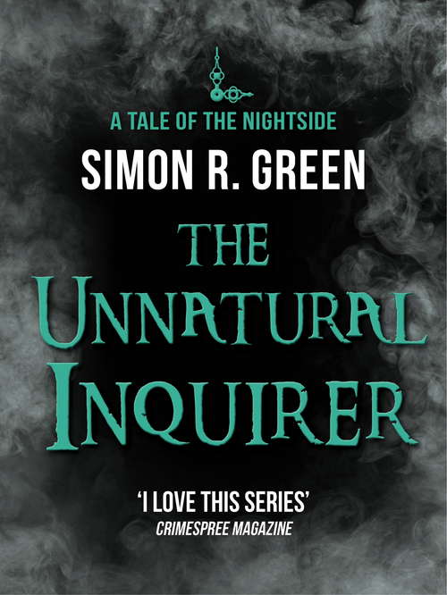 Book cover of The Unnatural Inquirer: Nightside Book 8 (Nightside #8)