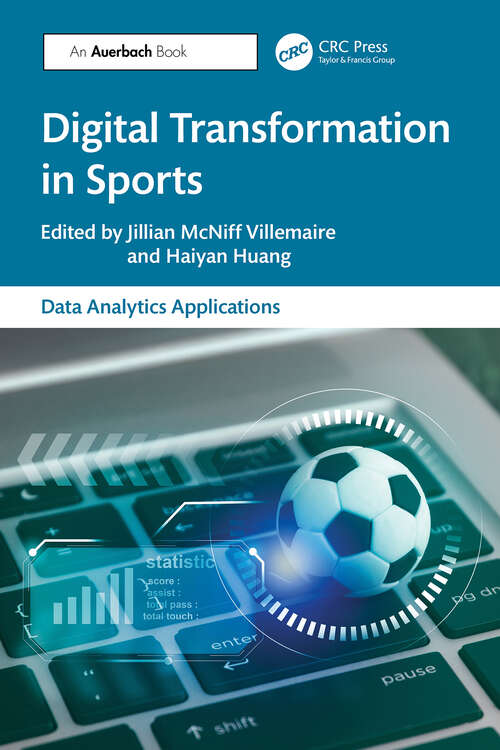 Book cover of Digital Transformation in Sports (1) (Data Analytics Applications)