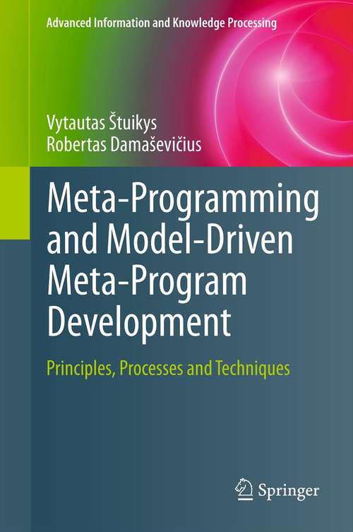 Book cover of Meta-Programming and Model-Driven Meta-Program Development