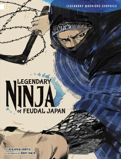 Book cover of Legendary Ninja of Feudal Japan