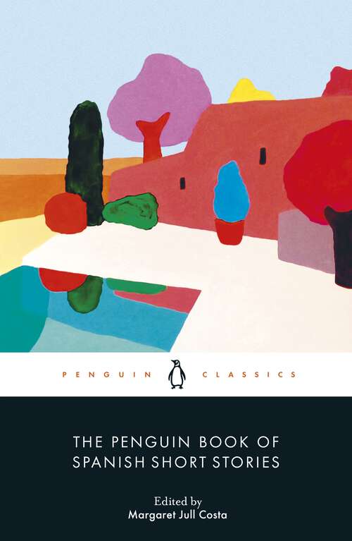 Book cover of The Penguin Book of Spanish Short Stories