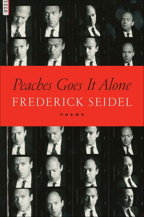 Book cover of Peaches Goes It Alone: Poems