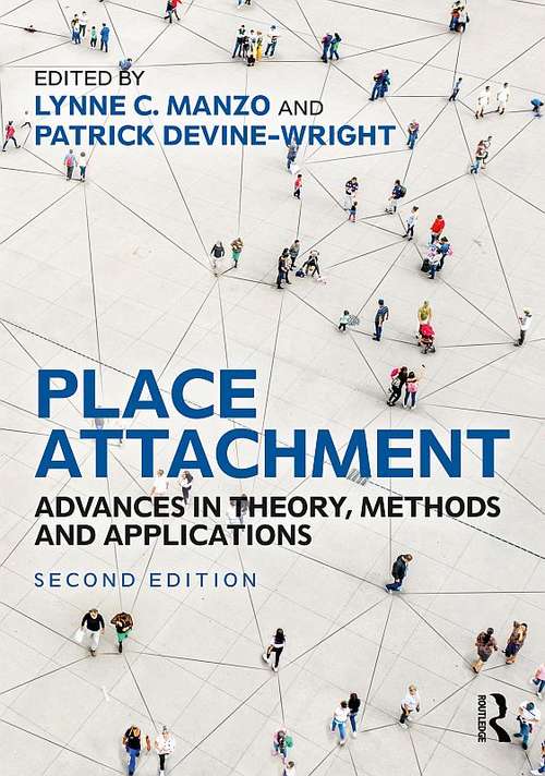 Book cover of Place Attachment: Advances in Theory, Methods and Applications (2)