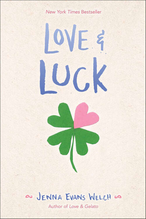 Book cover of Love & Luck