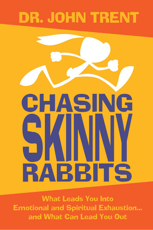 Book cover of Chasing Skinny Rabbits