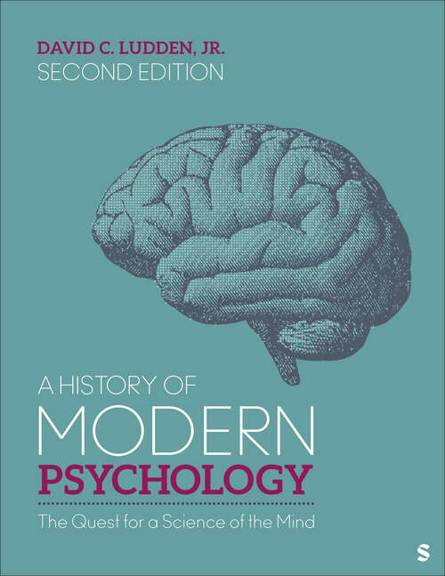 Book cover of A History of Modern Psychology: The Quest for a Science of the Mind (Second Edition)
