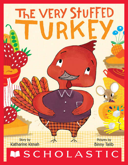 Book cover of The Very Stuffed Turkey (Cartwheel Pbk Picture Bks.)
