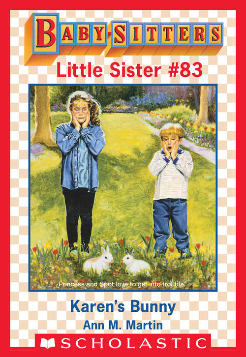 Book cover of Karen's Bunny Trouble (Baby-Sitters Little Sister #83)