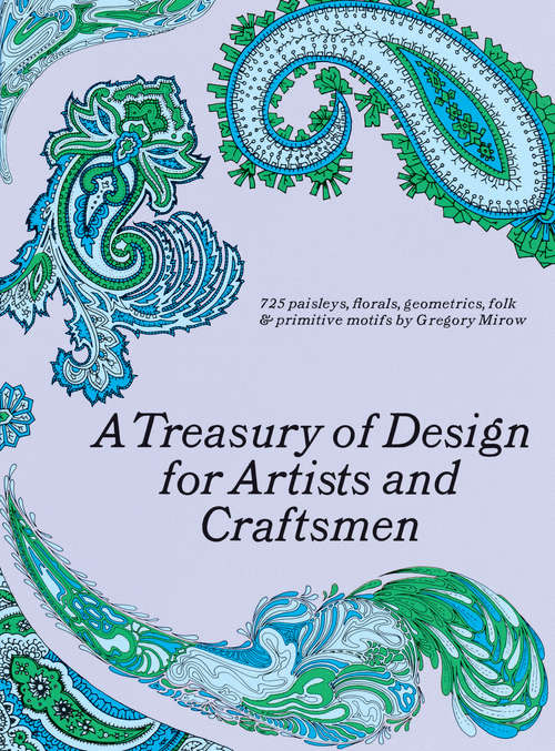 Book cover of A Treasury of Design for Artists and Craftsmen (Dover Pictorial Archive)