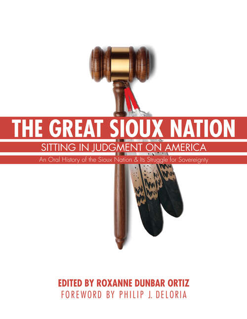 Book cover of The Great Sioux Nation: Sitting in Judgment on America