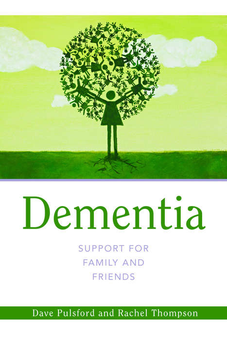 Dementia - Support for Family and Friends
