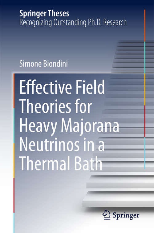 Book cover of Effective Field Theories for Heavy Majorana Neutrinos in a Thermal Bath
