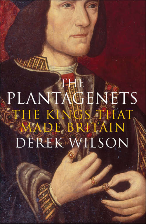 Book cover of The Plantagenets: The Kings That Made Britain