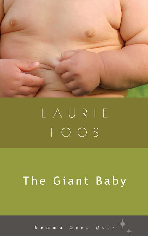 Book cover of The Giant Baby (Gemma Open Door)