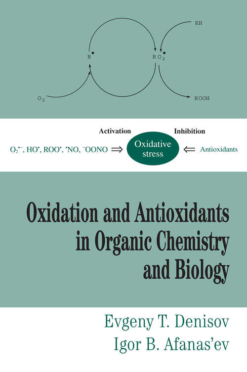 Book cover of Oxidation and Antioxidants in Organic Chemistry and Biology