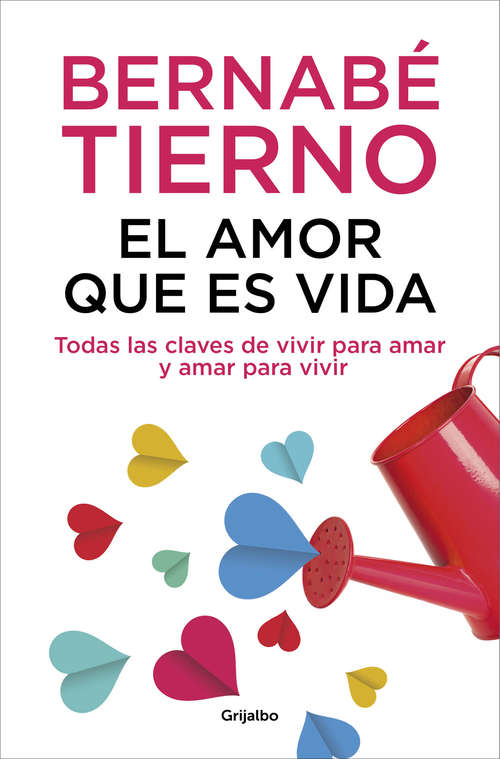Book cover of El amor que es vida