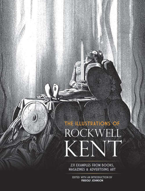 Book cover of The Illustrations of Rockwell Kent: 231 Examples from Books, Magazines and Advertising Art