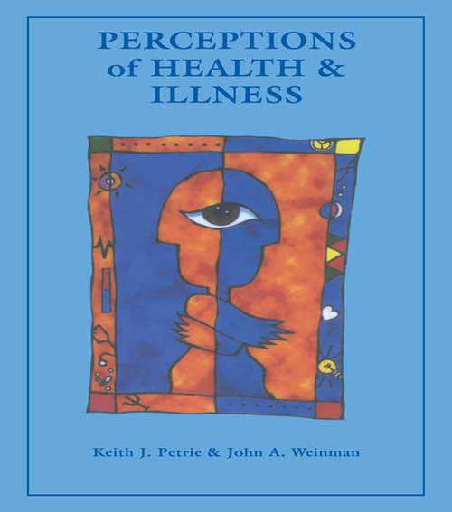 Book cover of Perceptions of Health and Illness: Current Research And Applications