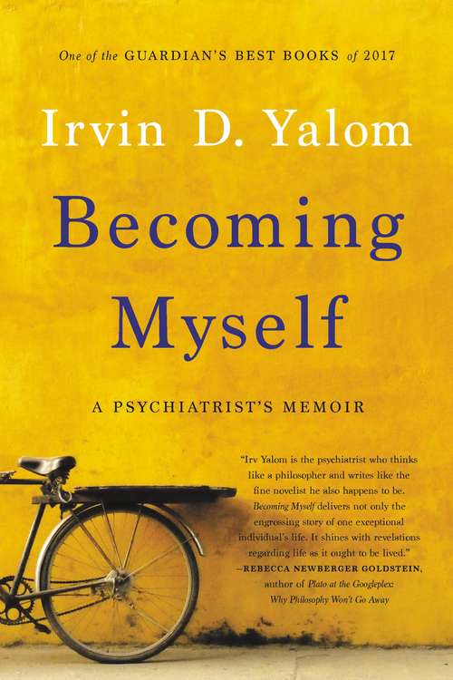 Book cover of Becoming Myself: A Psychiatrist's Memoir