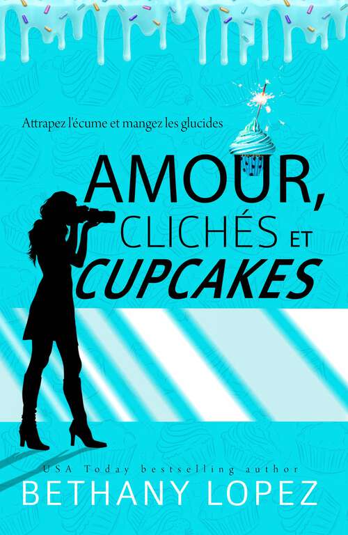 Book cover of Amour, Clichés et Cupcakes (Delilah Horton #1)