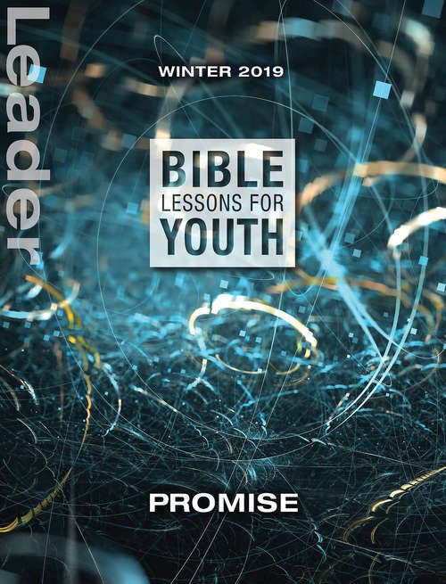 Bible Lessons for Youth Winter 2019-2020 Leader