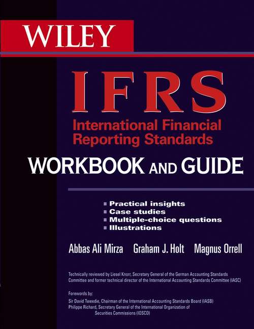 Book cover of International Financial Reporting Standards (IFRS) Workbook and Guide