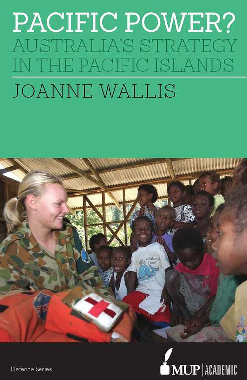 Book cover of Pacific Power?: Australia's strategy in the Pacific Islands