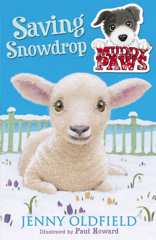 Book cover of Muddy Paws: Saving Snowdrop