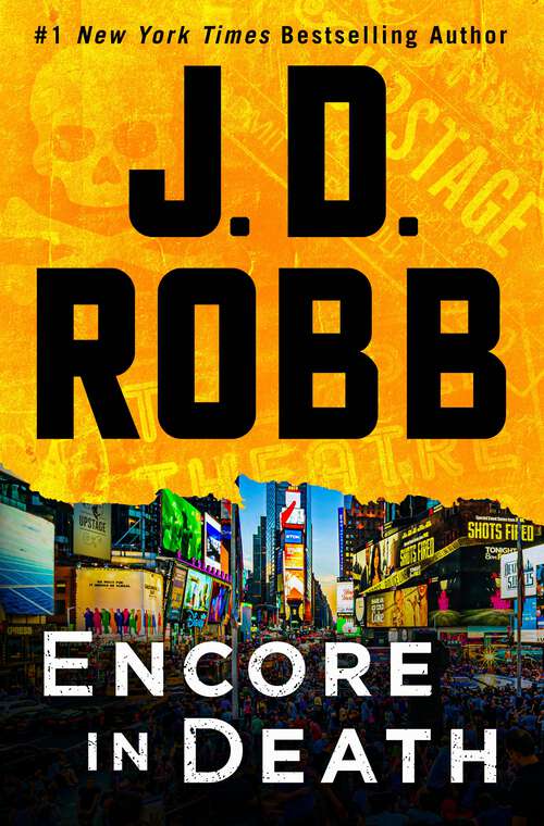Book cover of Encore in Death: An Eve Dallas Novel (In Death #56)