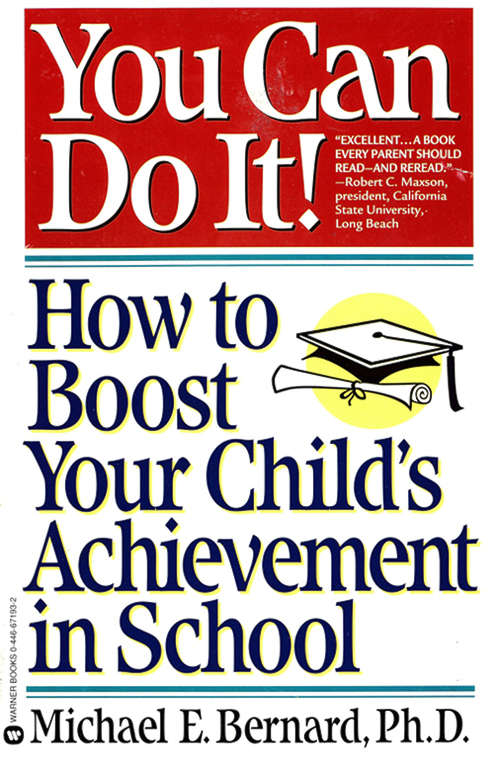 Book cover of You Can Do It: How to Boost Your Child's Achievement in School