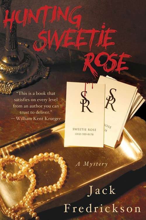 Book cover of Hunting Sweetie Rose: A Mystery