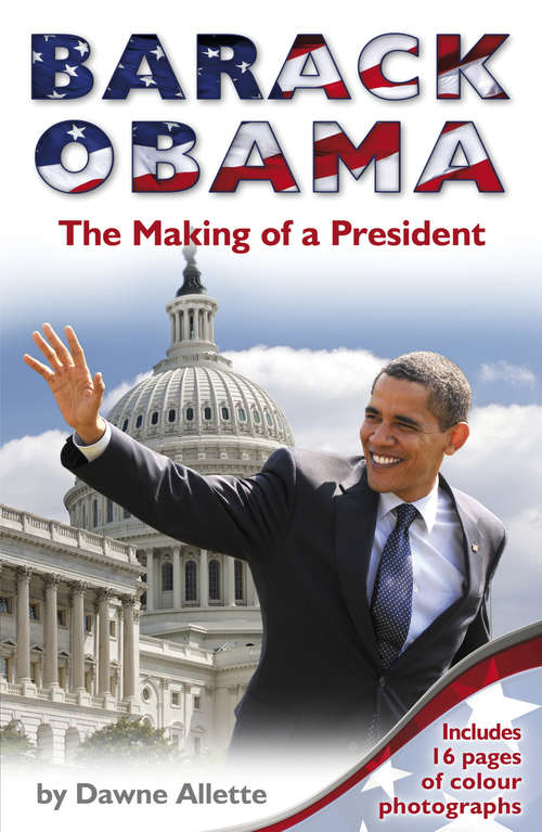 Book cover of Barack Obama: The Making of a President