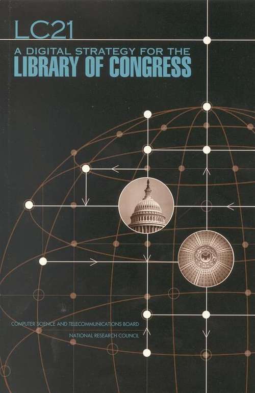 Book cover of LC21: A Digital Strategy for the Library of Congress