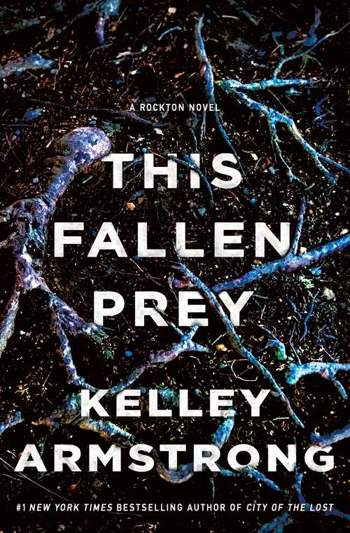 Book cover of This Fallen Prey: A Rockton Thriller (city Of The Lost 3) (Casey Duncan Novels Ser. #3)