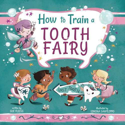 Book cover of How to Train a Tooth Fairy (Magical Creatures and Crafts #9)
