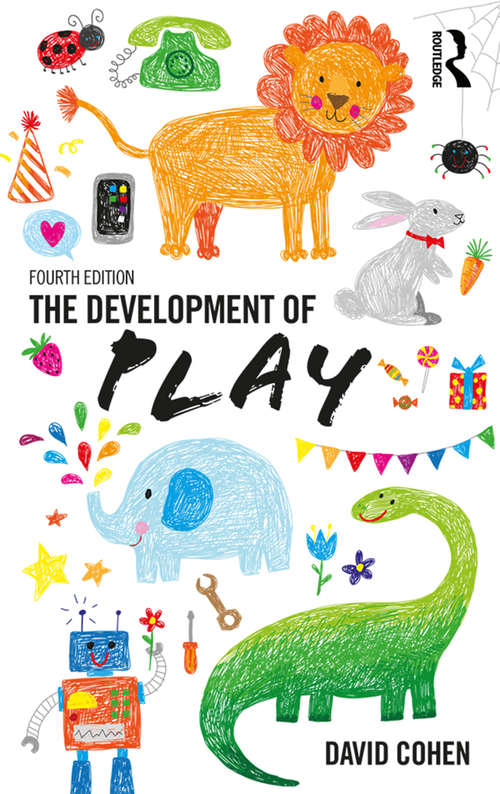 The Development Of Play (Concepts In Developmental Psychology Ser.)