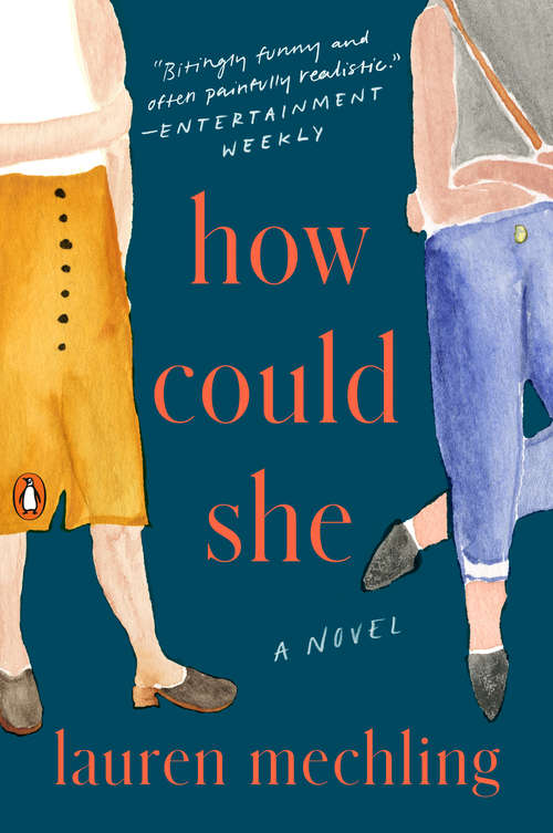 Book cover of How Could She: A Novel