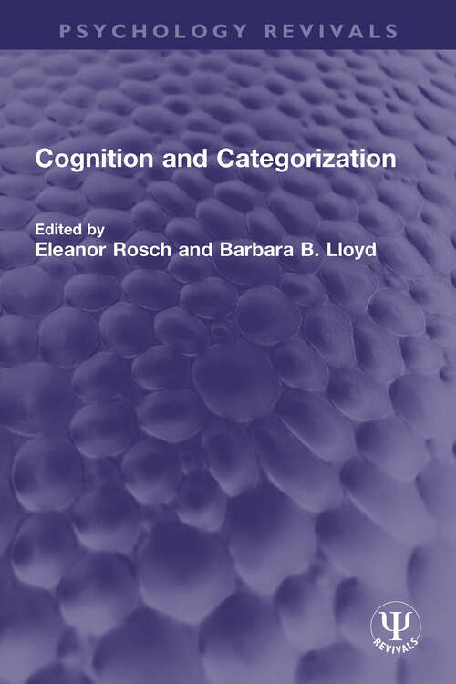 Book cover of Cognition and Categorization (Psychology Revivals)