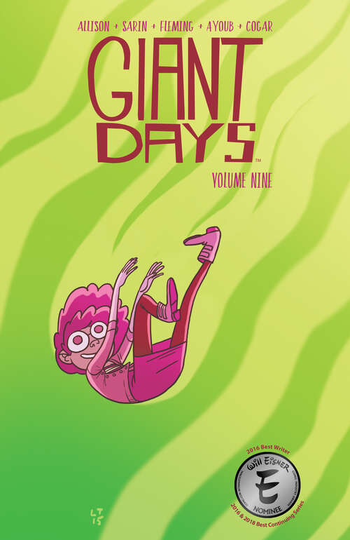 Book cover of Giant Days Vol. 9 (Giant Days #9)