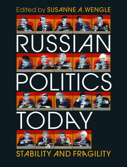 Book cover of Russian Politics Today: Stability and Fragility